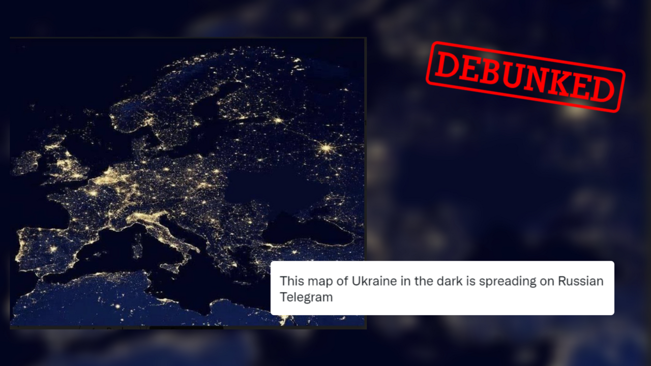 This photo of Ukraine plunged into darkness is photoshopped